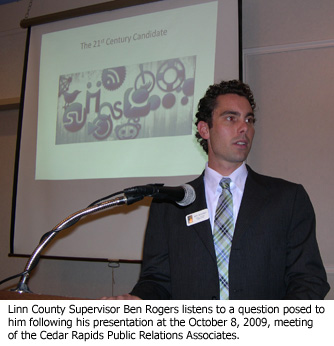 Linn County Supervisor Ben Rogers responds to a question at the October 2009 meeting of Cedar Rapids Public Relations Associates