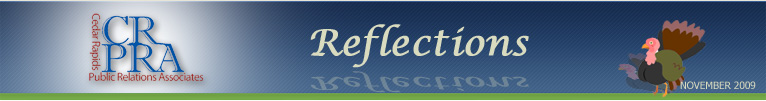 CRPRA November 2009 Newsletter - Reflections - Cedar Rapids Public Relations Associates